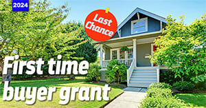 The Ultimate Guide for First Home Buyers Grants